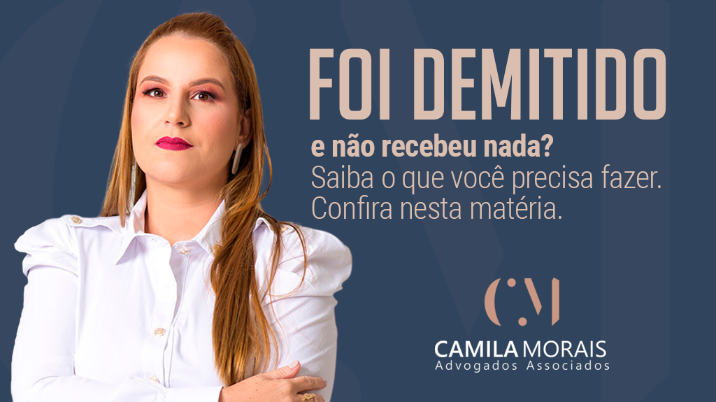 foi demitido e não recebeu nada